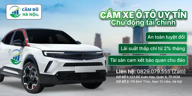 Cầm đồ ô tô Hà Nội uy tín chất lượng hàng đầu