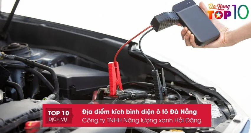 Công Ty TNHH Năng Lượng Xanh Hải Đăng Cung Cấp Dịch Vụ Kích Bình Điện Ô Tô Đà Nẵng