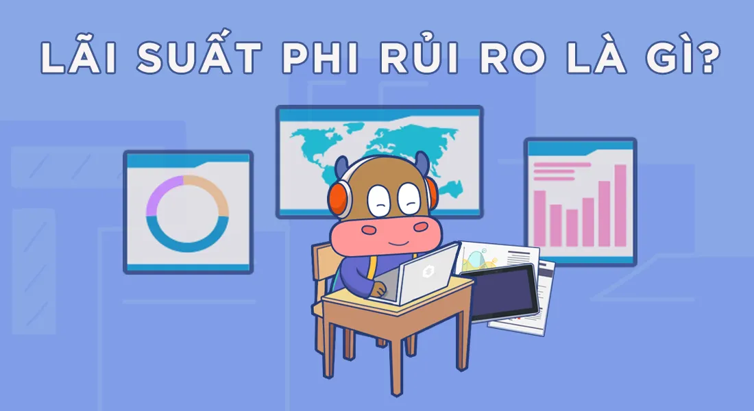 Lãi suất phi rủi ro (Rick Free Rate)