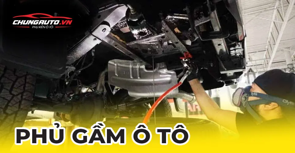 Phủ gầm ô tô bằng dung dịch chuyên dụng tại trung tâm chăm sóc xe