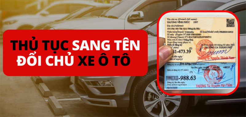 Sang Tên Xe Ô Tô Cùng Tỉnh: Hướng Dẫn Thủ Tục Mới Nhất 2024