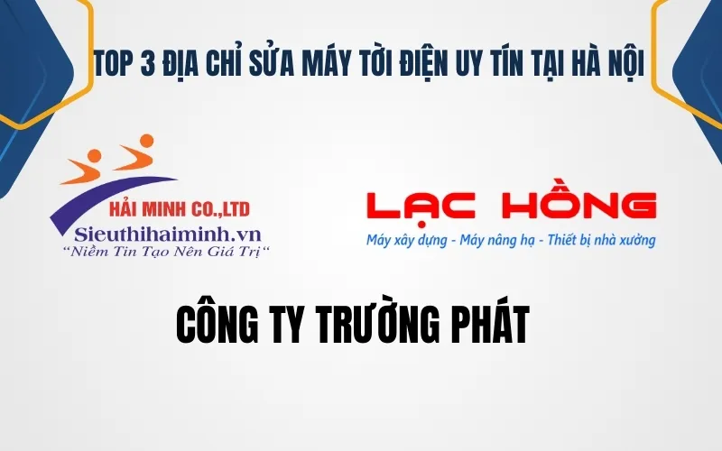 Danh sách trung tâm sửa chữa máy tời điện hàng đầu